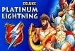 Platinum Lightning Deluxe